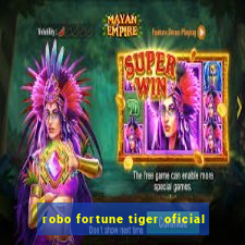 robo fortune tiger oficial